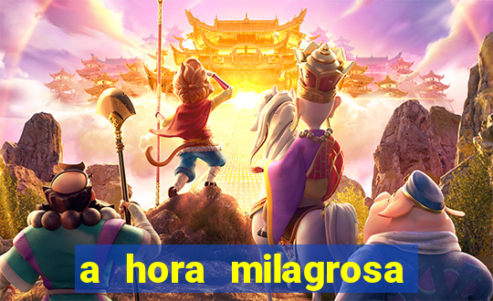 a hora milagrosa livro pdf download